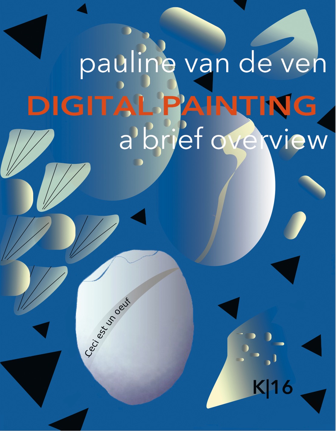 Pauline van de Ven: Digital Painting